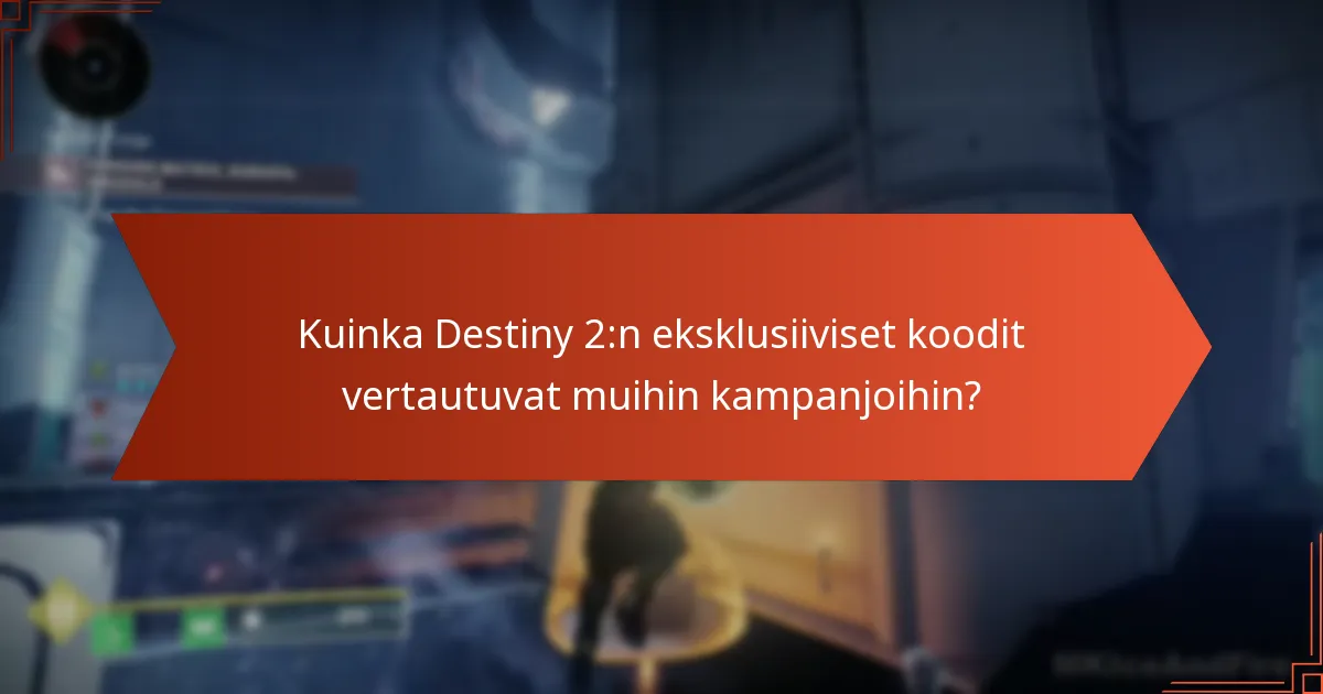 Kuinka voin lunastaa Destiny 2:n eksklusiiviset koodit?