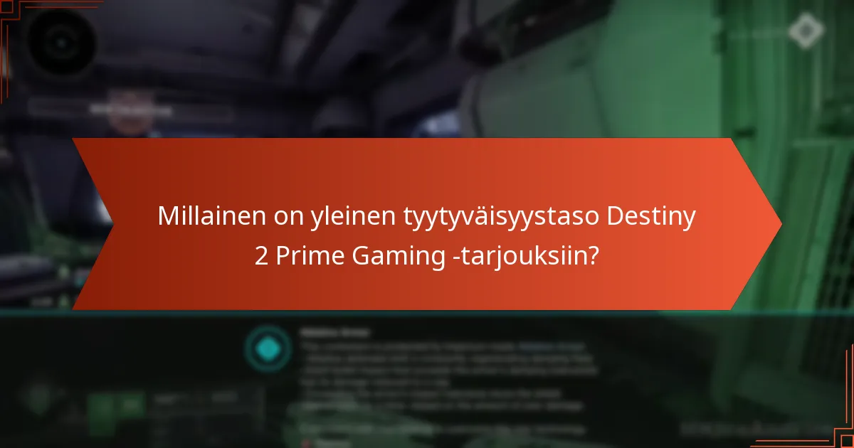 Kuinka Destiny 2 Prime Gaming -esineet vertautuvat muihin pelin sisäisiin palkintoihin?